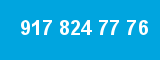 917 824 77 76